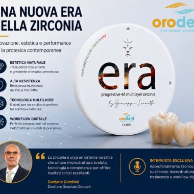 Orodent su Infodent: la nuova era della zirconia multilayer